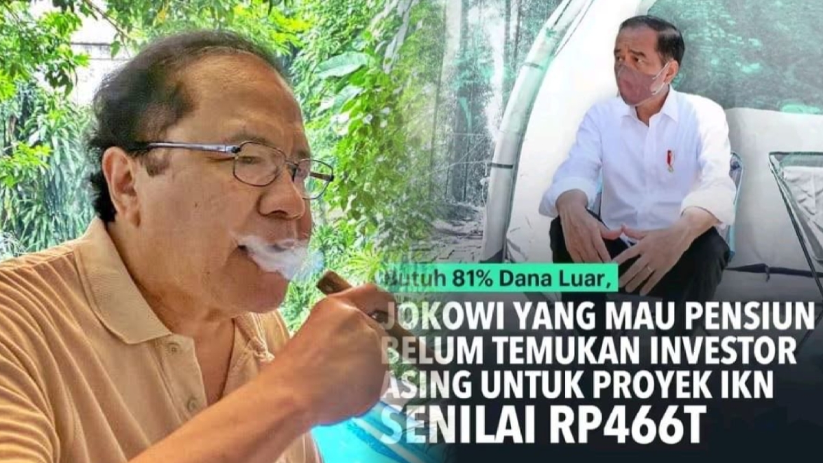 Jokowi Kelihatan Seperti Nelangsa Soal Investor IKN, Rizal Ramli: Mas, Wong Kalau Ngibul itu yang Terukur Lah